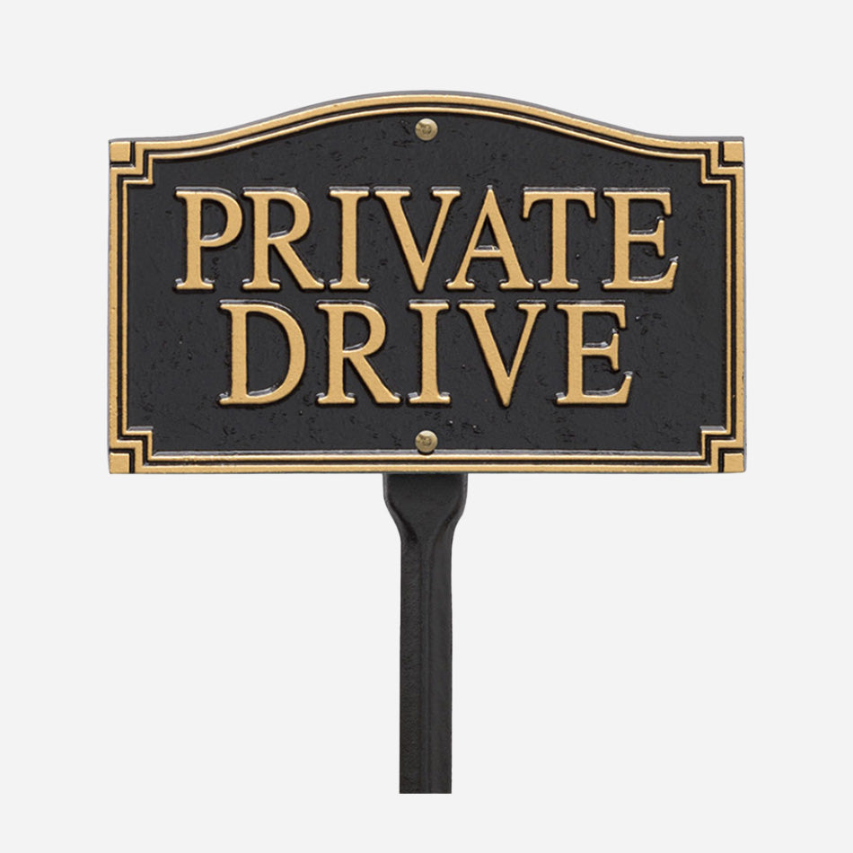 Private Drive Plaque