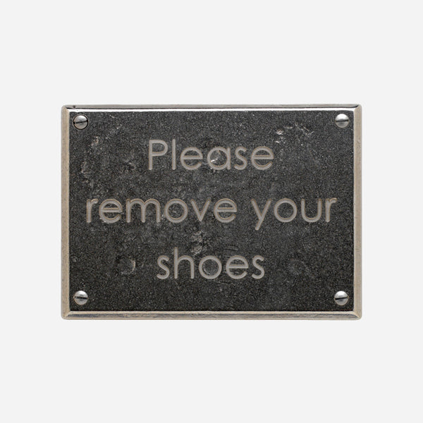 Please Remove Your Shoes Plaque